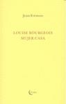 LOUISE BOURGEOIS : MUJER CASA | 9788493803452 | FREMON, JEAN