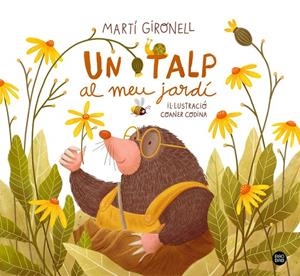 TALP AL MEU JARDI, UN | 9788418443565 | GIRONELL, MARTI - CODINA, COANER (IL)