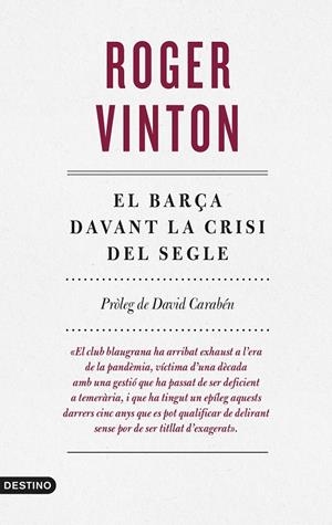 BARÇA DAVANT LA CRISI DEL SEGLE, EL | 9788497103169 | VINTON, ROGER