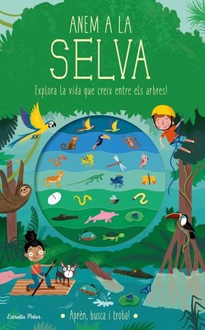 ANEM A LA SELVA | 9788418135934 | KNAPMAN, TIMOTHY