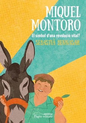 MIQUEL MONTORO. EL SIMBOL D'UNA REVOLUCIO VITAL? | 9788413031897 | BENNASAR, SEBASTI