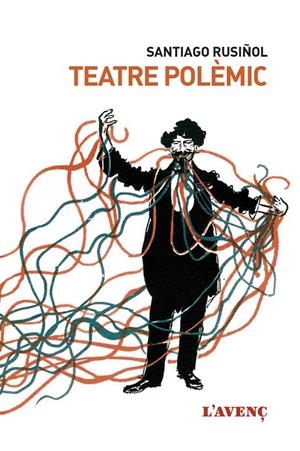 TEATRE POLEMIC | 9788416853243 | RUSIÑOL, SANTIAGO