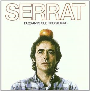 CD FA VINT ANYS QUE TINC VINT ANYS | 74321776882 | SERRAT, JOAN MANUEL