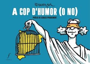 A COP D'HUMOR (O NO) | 9788494897627 | ERMENGOL (IL.LUSTRACIONS) AAVV