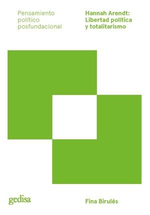 HANNAH ARENDT: LIBERTAD POLITICA Y TOTALITARISMO | 9788418193675 | BIRULES, FINA