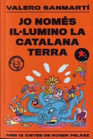 JO NOMES IL.LUMINO LA CATALANA TERRA | 9788412316506 | SANMARTI, VALERO