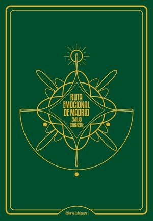 RUTA EMOCIONAL DE MADRID | 9788412261011 | CARRERE, EMILIO