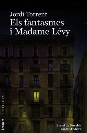 FANTASMES I MADAME LEVY, ELS | 9788413581460 | TORRENT, JORDI