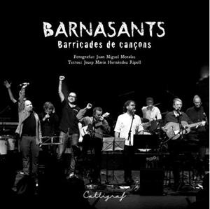 BARNASANT. BARRICADES DE CANÇONS. | 9788494299483 | HERNANDEZ RIPOLL, JOSEP MARIA