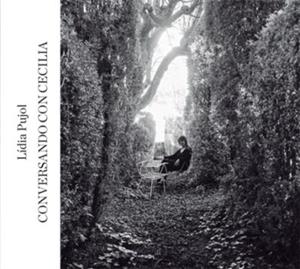 CD CONVERSANDO CON CECILIA | 8435307612168 | PUJOL, LIDIA