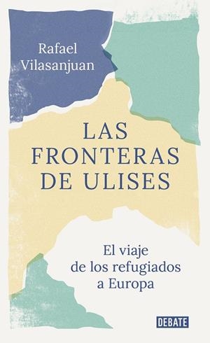 FRONTERAS DE ULISES, LAS | 9788418006227 | VILASANJUAN, RAFAEL