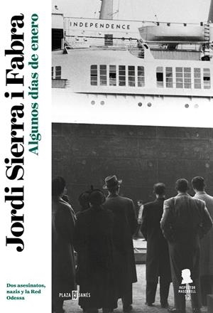 ALGUNOS DIAS DE ENERO | 9788401025389 | SIERRA I FABRA, JORDI