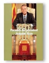 PARAULES DEL PRESIDENT JOAQUIM XICOY | 9788439353560