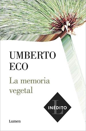 MEMORIA VEGETAL, LA  | 9788426406286 | ECO, UMBERTO
