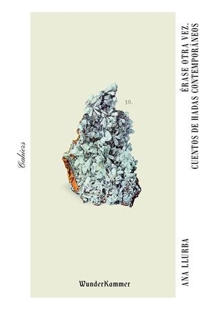 ERASE OTRA VEZ. CUENTOS DE HADAS CONTEMPORANEOS | 9788412166071 | LLURBA, ANA