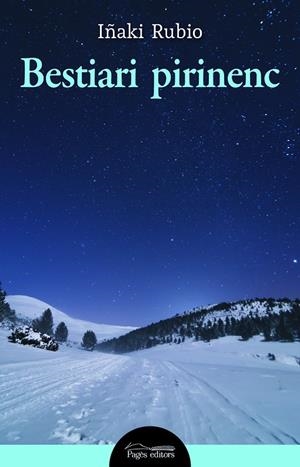 BESTIARI PIRINENC | 9788413032634 | RUBIO, IÑAKI