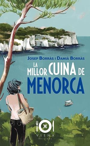 MILLOR CUINA DE MENORCA, LA | 9788417998486 | BORRAS, JOSEP; BORRAS, DAMIA