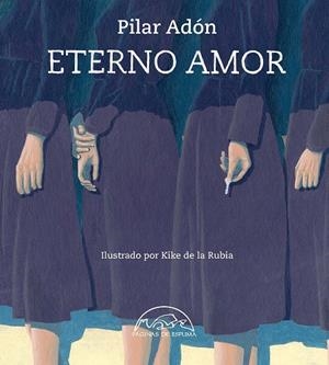 ETERNO AMOR | 9788483932933 | ADON, PILAR; RUBIA, KIKE DE LA
