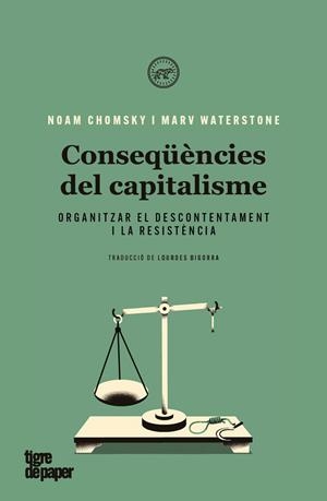 CONSEQÜÈNCIES DEL CAPITALISME | 9788418705038 | CHOMSKY, NOAM; WATERSTONE, MARV
