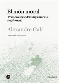 MÓN MORAL, EL | 9788491686552 | GALÍ, ALEXANDRE