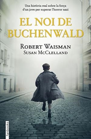 NOI DE BUCHENWALD, EL | 9788418327513 | WAISMAN, ROBERT; MCCLELLAND, SUSAN