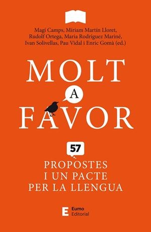MOLT A FAVOR. 57 PROPOSTES I UN PACTE PER LA LLENGUA | 9788497667371 | AAVV