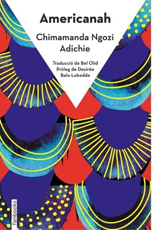 AMERICANAH (CAT) | 9788418327537 | NGOZI ADICHIE, CHIMAMANDA