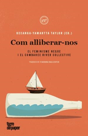 COM ALLIBERAR-NOS | 9788418705113 | TAYLOR, KEEANGA-YAMAHTTA (ED.)