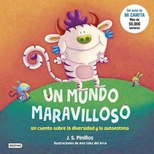 MUNDO MARAVILLOSO, UN  | 9788408246084 | PINILLOS, J. S.