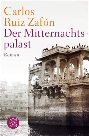 MITTERNACHTS-PALAST, DER | 9783596031382 | RUIZ ZAFON, CARLOS