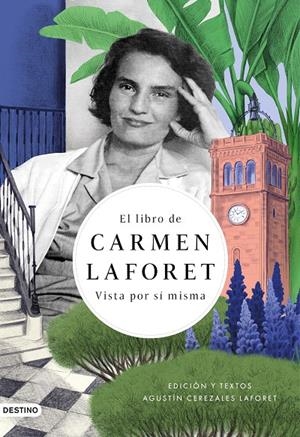 LIBRO DE CARMEN LAFORET, EL | 9788423359844 | LAFORET, CARMEN; CEREZALES LAFORET, A (ED)