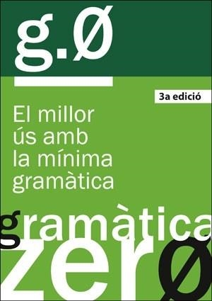 GRAMÀTICA ZERO, 3A ED. | 9788491333968 | AAVV