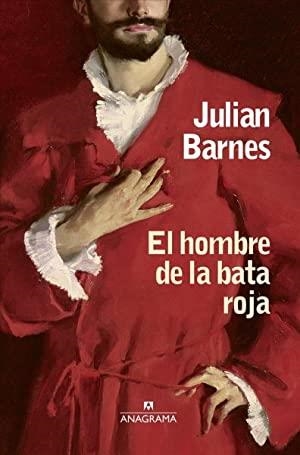 HOMBRE DE LA BATA ROJA, EL  | 9788433973740 | BARNES, JULIAN
