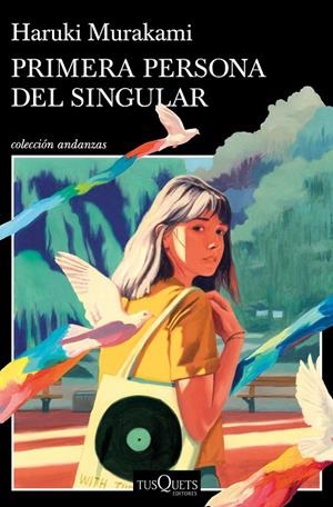 PRIMERA PERSONA DEL SINGULAR (CAST) | 9788411070140 | MURAKAMI, HARUKI