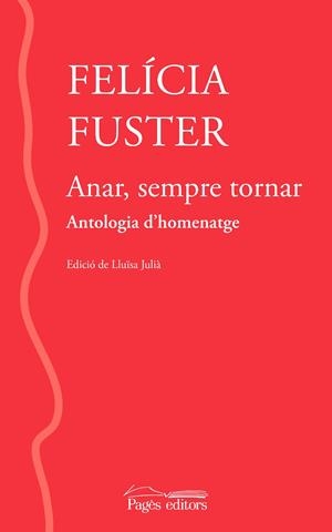 ANAR, SEMPRE TORNAR | 9788413033013 | FUSTER, FELÍCIA
