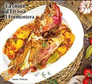 CUINA D'EIVISSA I FORMENTERA, LA | 9788416416851 | FÀBREGA, JAUME
