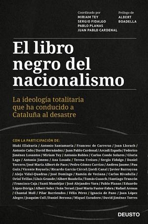 LIBRO NEGRO DEL NACIONALISMO, EL | 9788423433018 | TEY, MIRIAM / CARDENAL, JUAN PABLO / FIDALGO, SERGIO / PLANAS, PABLO (COORDS.) 