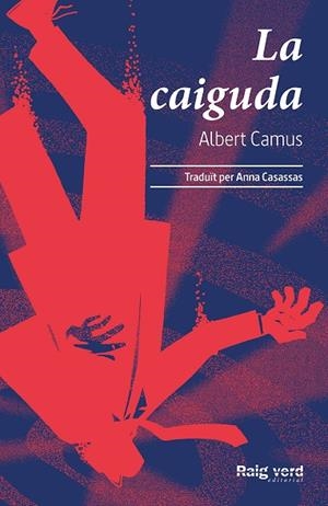 CAIGUDA, LA  | 9788417925802 | CAMUS, ALBERT