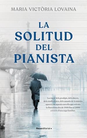 SOLITUD DEL PIANISTA, LA  | 9788418557781 | LOVAINA, MARIA VICTÒRIA