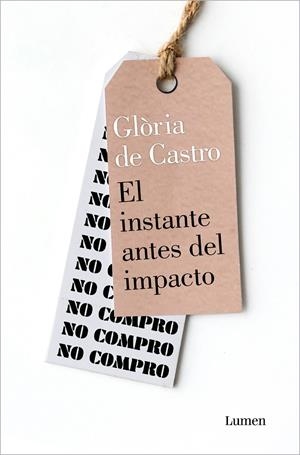INSTANTE ANTES DEL IMPACTO, EL  | 9788426410986 | DE CASTRO, GLÒRIA