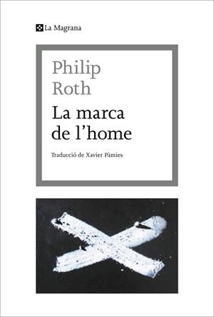 MARCA DE L'HOME, LA  | 9788412425369 | ROTH, PHILIP