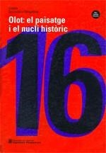 OLOT:EL PAISATGE I EL NUCLI HISTORC, 16 | 9788439326793