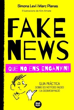 FAKE NEWS | 9788418288272 | PLANAS, MARC / LEVI, SIMONA / AMATE, KIM