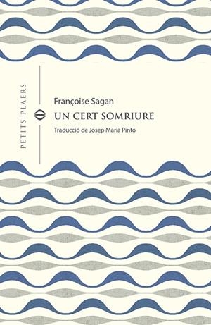 CERT SOMRIURE, UN (CAT) | 9788418908378 | SAGAN, FRANÇOISE