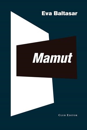 MAMUT (CAT) | 9788473293228 | BALTASAR, EVA
