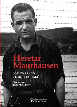HERETAR MAUTHAUSEN | 9788413033068 | TARRAGÓ, JOAN/TARRAGÓ, LLIBERT