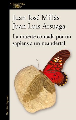 MUERTE CONTADA POR UN SAPIENS A UN NEANDERTAL, LA | 9788420461052 | MILLÁS, JUAN JOSÉ/ARSUAGA, JUAN LUIS