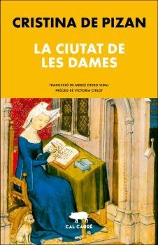 CIUTAT DE LES DAMES, LA  | 9788412394344 | DE PIZAN, CRISTINA