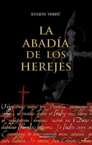 ABADÍA DE LOS HEREJES, LA  | 9788418557736 | VERDÚ, EUGENI