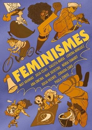 FEMINISMES | 9788489938151 | ZARO SOTO, ZORAIDA/ARAMAKI, MAY/SILVESTRE, MAR/GALLETAMARIA/VICENTE, XULIA/MÍNGUEZ, LORENA/CEJAS, JU